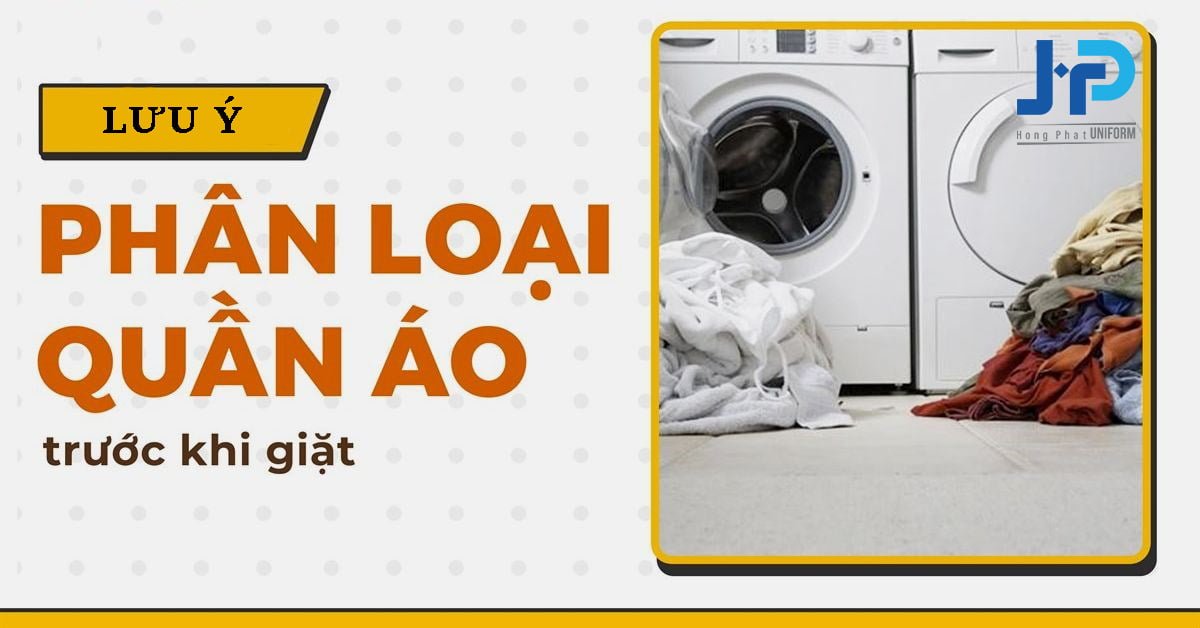 Phân loại quần áo trước khi giặt